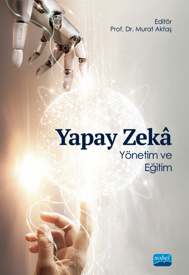 Yapay Zeka;Yönetim ve Eğitim