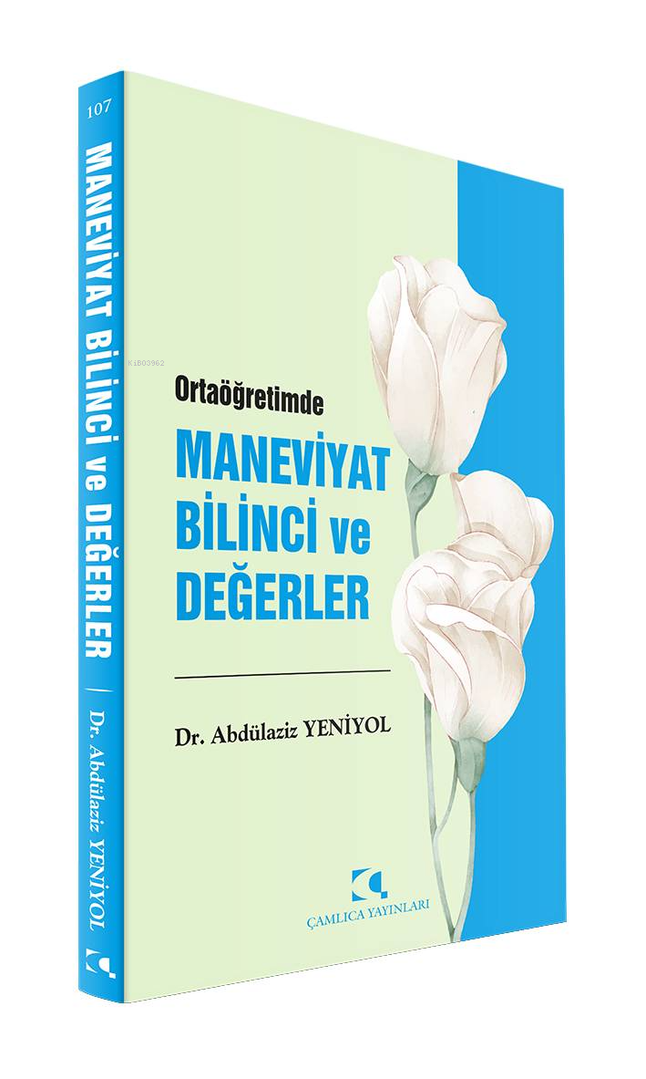 Ortaöğretimde Maneviyat Bilinci ve Değerler