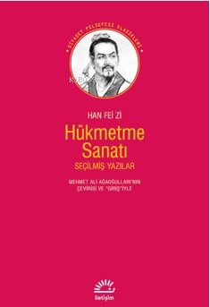 Hükmetme Sanatı ;Seçilmiş Yazılar