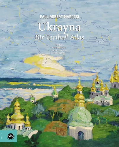 Ukrayna;Bir Tarihsel Atlas
