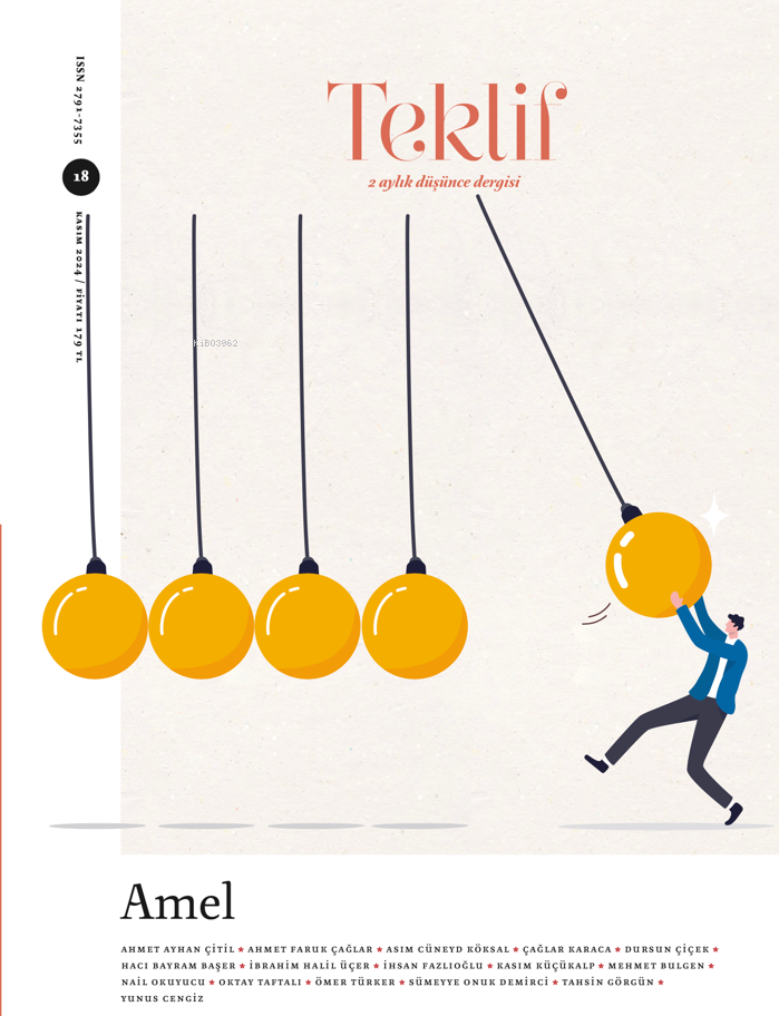 Teklif - 18. Sayı;2 Aylık Düşünce Dergisi