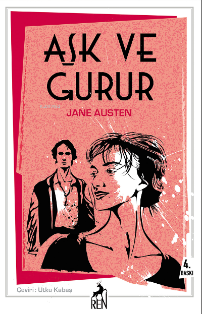  Aşk ve Gurur | Aşk ve Gurur | Jane Austen | Utku Kabaş | Ren Kitap | 9786052398692 