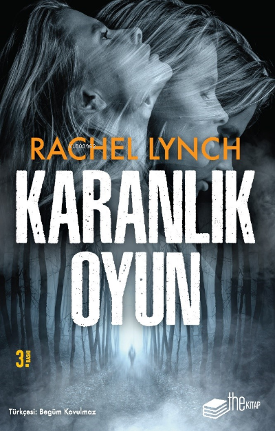  Karanlık Oyun | Karanlık Oyun | Begüm Kovulmaz | Tuğçe Ayteş | Rachel Lynch | Theroman | 9786057950475 