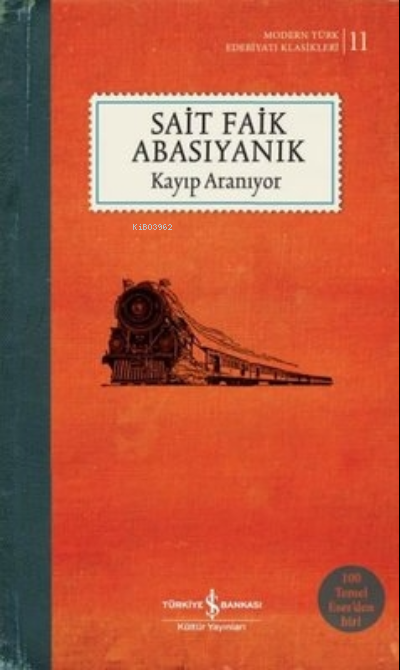 Kayıp Aranıyor ( Şömizli );Modern Türk Edebiyatı Klasikleri