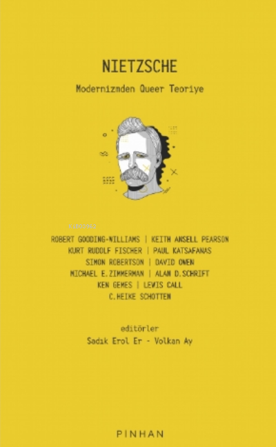 Nietzsche;Modernizmden Queer Teoriye