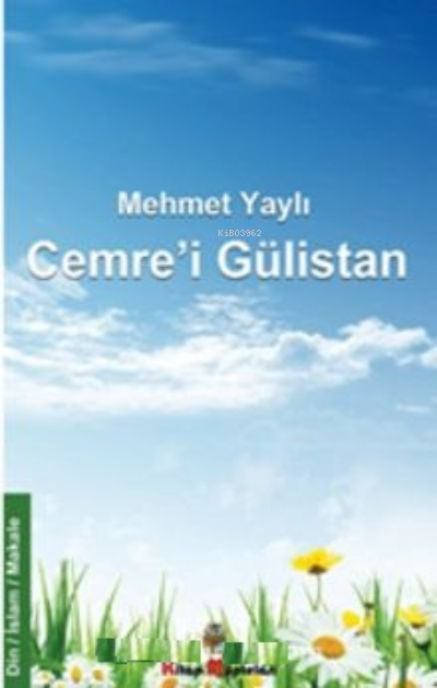  Cemrei Gülistan | Cemrei Gülistan | Mehmet Yaylı | Kitap Müptelası Yayınları | 9786057122704 