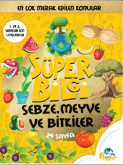  Sebze Meyve Ve Bitkiler | Sebze Meyve Ve Bitkiler | Derya Erdoğmuş | Flipper Yayınları | 9786052245811 