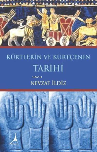Kürtlerin ve Kürtçenin Tarihi