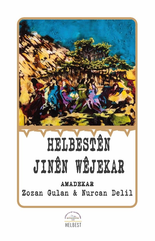 Helbesten Jinen Wejekar