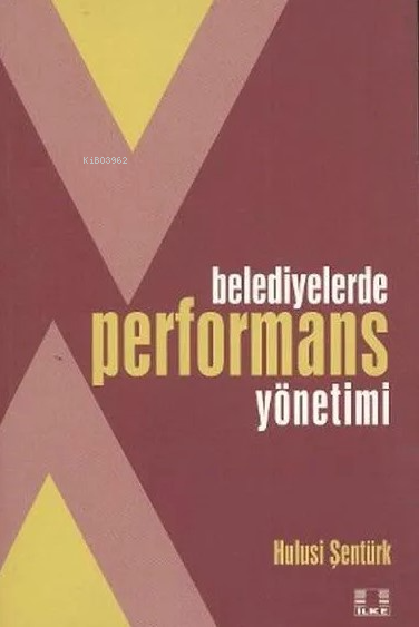 Belediyelerde Performans Yönetimi