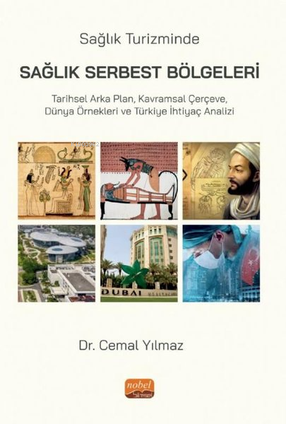 Sağlık Turizminde Serbest Sağlık Bölgeleri