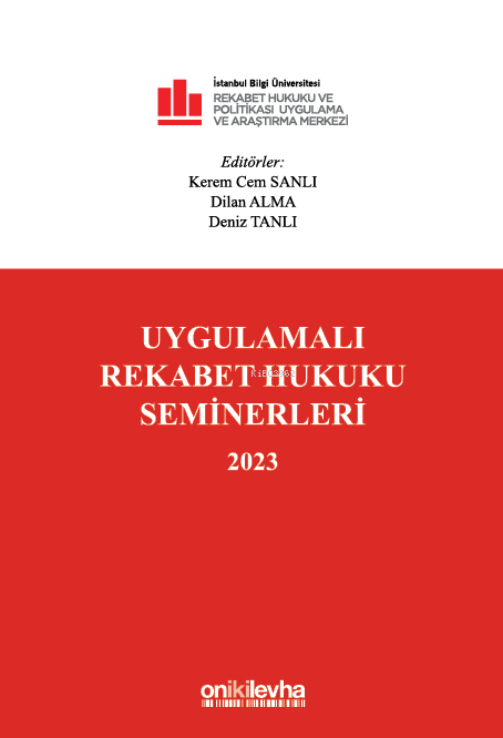 Uygulamalı Rekabet Hukuku Seminerleri 2023