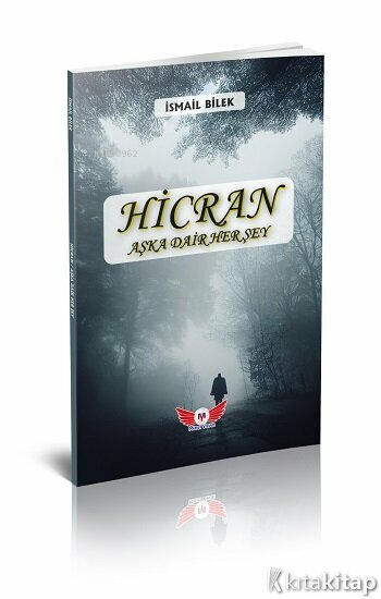  HicranAşka Dair Her Şey | İsmail Bilek | Minel Yayın | 9786259990996 | 