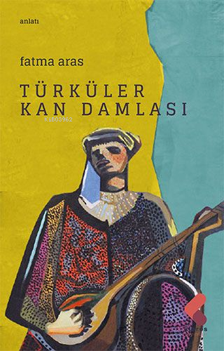 Türküler Kan Damlası