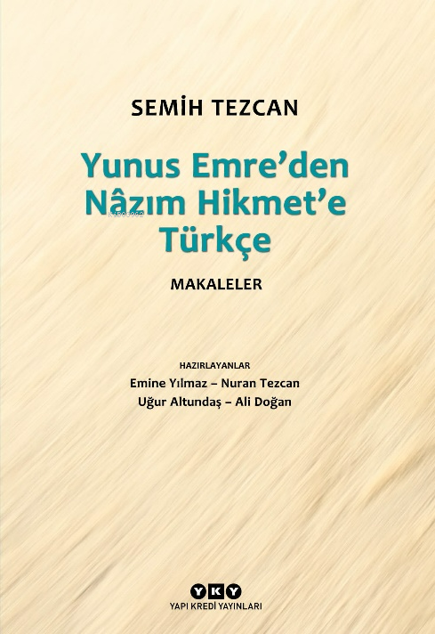 Yunus Emre’den Nâzım Hikmet’e Türkçe Makaleler