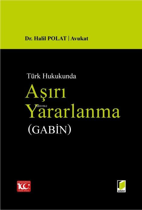  Aşırı Yararlanma (Gabin) | Aşırı Yararlanma (Gabin) | Halil Polat | Adalet Yayınevi | 9786052646878 