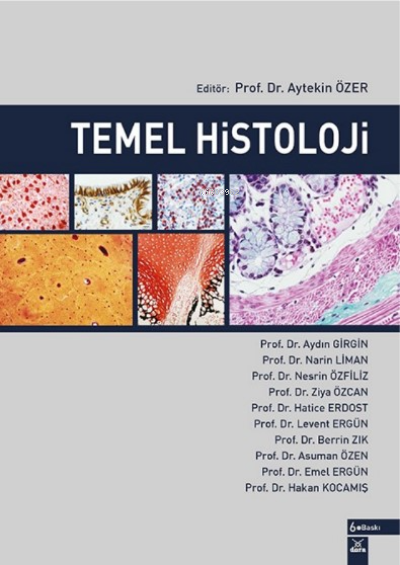  Temel Histoloji | Aytekin Özer | Dora Yayıncılık | 9786052473320 | 