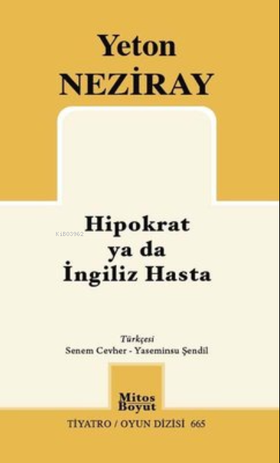 Hipokrat ya da İngiliz Hasta