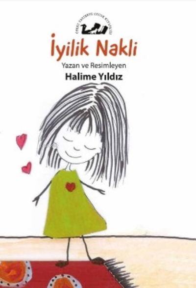  İyilik Nakli | Halime Yıldız | Öteki Yayınevi | 9789755844671 | 