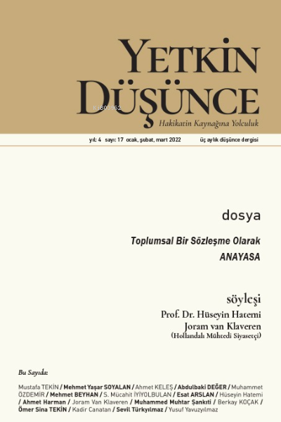 Yetkin Düşünce 17. Sayı ;Toplumsal Bir Sözleşme Olarak Anayasa