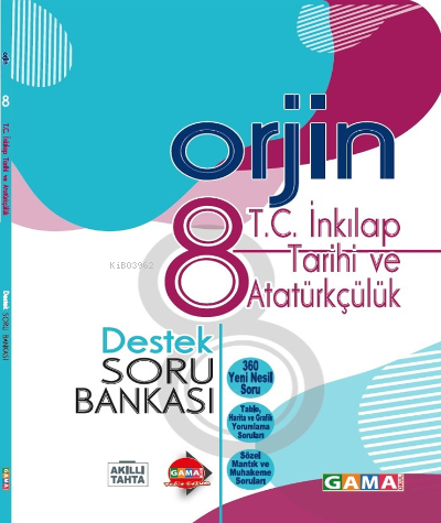  Gama 8Sınıf Orjin TCİnk Tar Ve Atatürkçülük Destek SB | Kolektif | Gama Basım Yayın Dağıtım | 9786057790491 | 