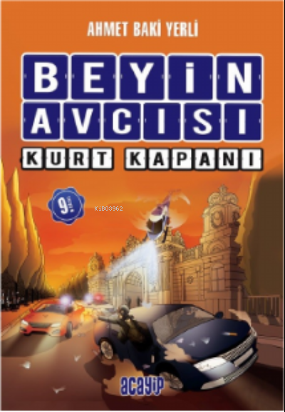 Kurt Kapanı;Beyin Avcısı / 2