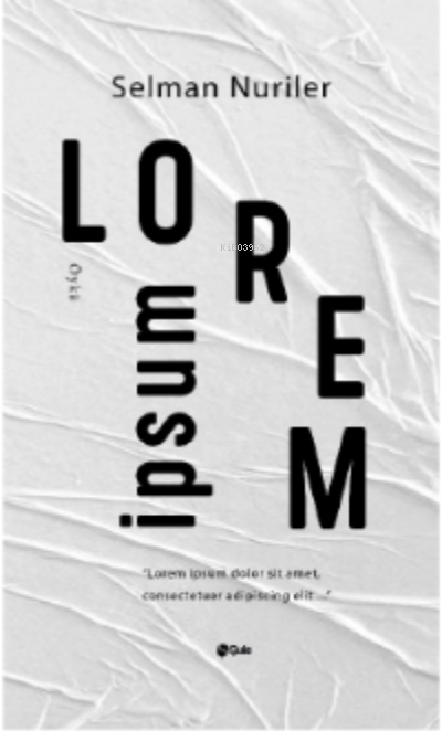  Lorem İpsum | Selman Nuriler | Şule Yayınları | 9786258062236 | 