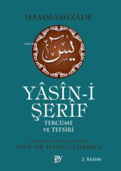 Yasini Şerif Tercüme Ve Tefsiri