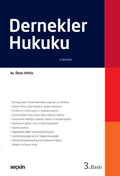  Dernekler Hukuku | Ömer Aykul | Seçkin Yayıncılık | 9789750265242 | 