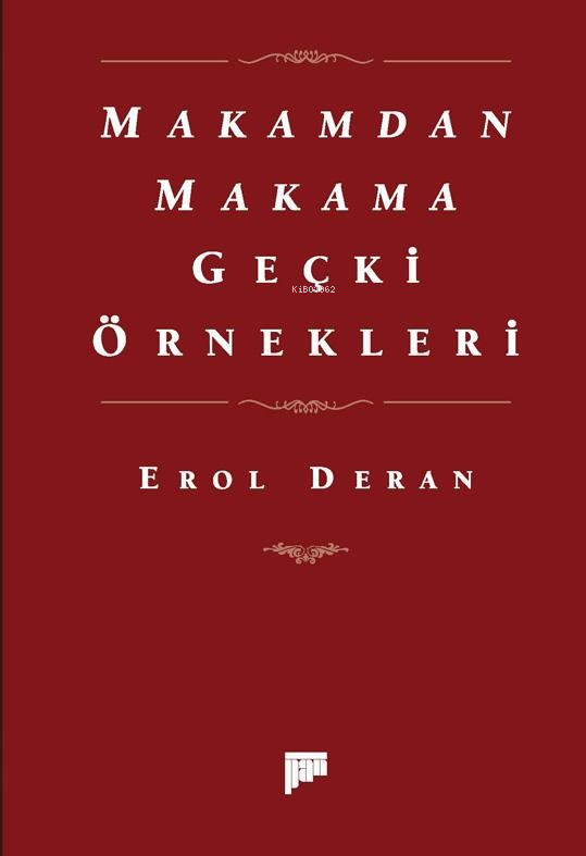 Makamdan Makama Geçki Örnekleri