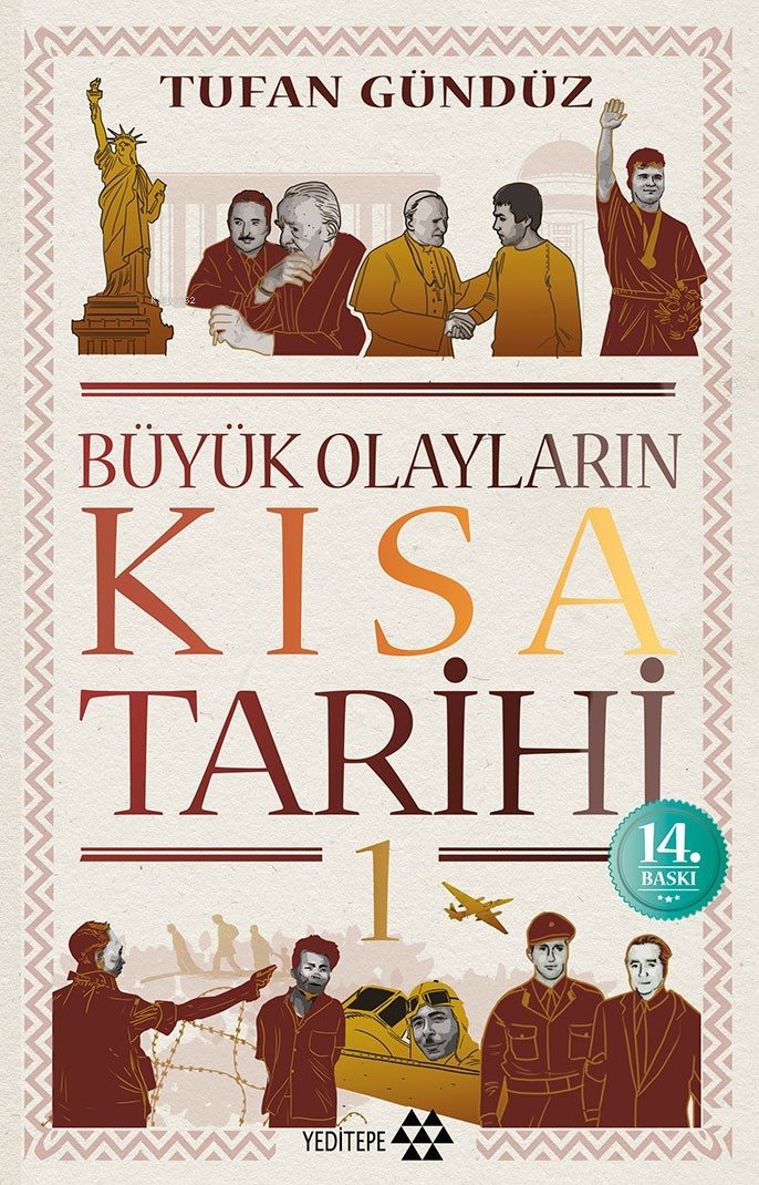 Büyük Olayların Kısa Tarihi - 1