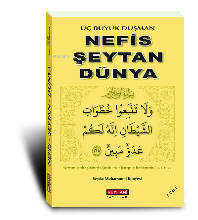  Nefs Şeytan Dünya (Cep Boy) | Seyda Muhammed Konyevi | Reyhani Yayınları | 9789756029064 | 