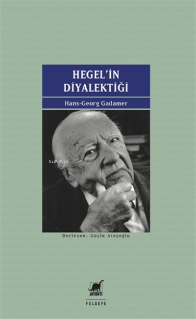 Hegel'in Diyalektiği; Beş Hermeneutik Çalışma Ekler: Kendine Yabancılaşmanın Belirtisi Olarak Yalıtılmışlık, Yaşam-dünyası Bilimi