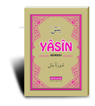  Yasin Suresi Orta Boy | Yasin Suresi Orta Boy | Kolektif | Reyhani Yayınları | 2770000039796 