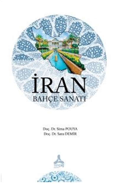 İran Bahçe Sanatı