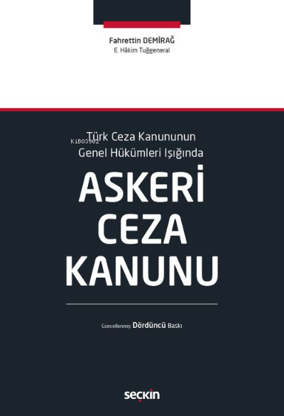  Askeri Ceza Kanunu | Fahrettin Demirağ | Seçkin Yayıncılık | 9789750273278 | 