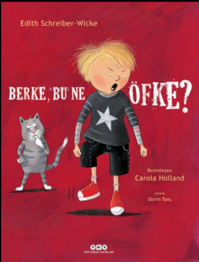 Berke, Bu Ne Öfke?