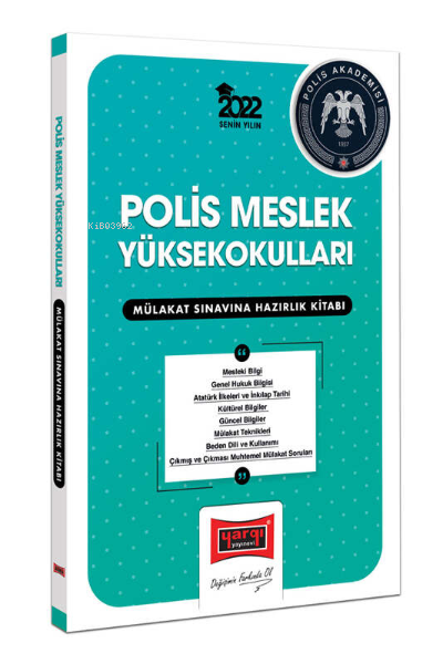 YARGI 2022 Polis Meslek Yüksek Okulları Mülakat Sınavına Hazırlık Kitabı