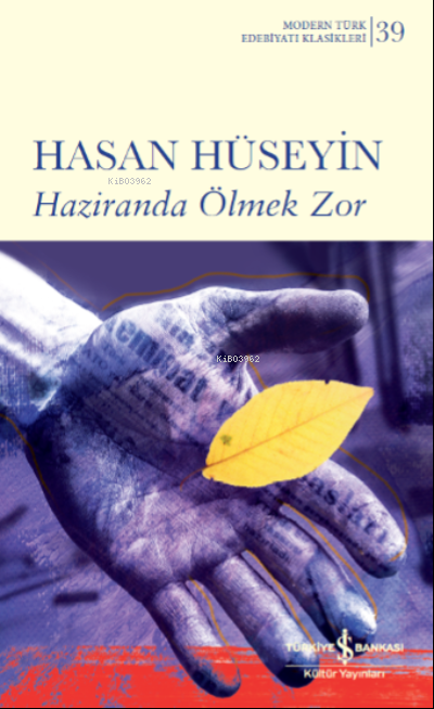 Haziranda Ölmek Zor - Sert Kapak