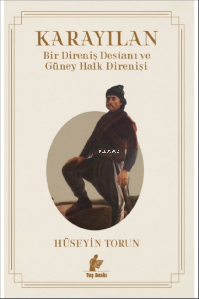 KaraYılan ;Bir Direniş Destanı Ve Güney Halk Direnişi