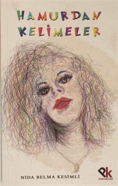  Hamurdan Kelimeler | Hamurdan Kelimeler | Nida Belma Kesimli | Panu Kitap | 9786257454469 