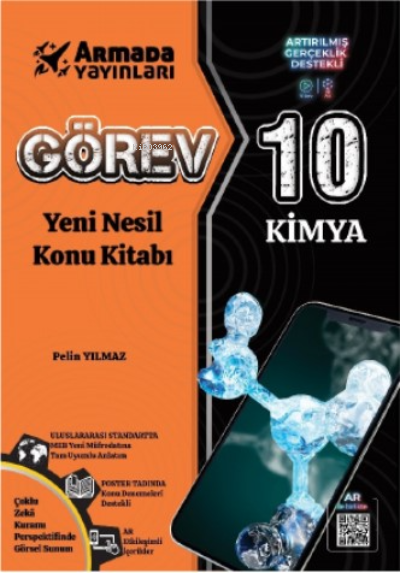  Görev 10 Kimya Yeni Nesil Konu Kitabı | Görev 10 Kimya Yeni Nesil Konu Kitabı | Pelin Yılmaz | Armada Yayınları | 9786258266153 