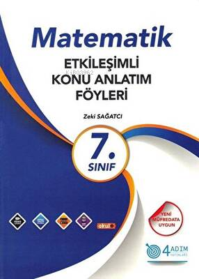  7 Sınıf Matematik Etkileşimli Konu Anlatım Föyleri | 7 Sınıf Matematik Etkileşimli Konu Anlatım Föyleri | Zeki Sağatçi | 4 Adım Yayınları | 9786052570517 