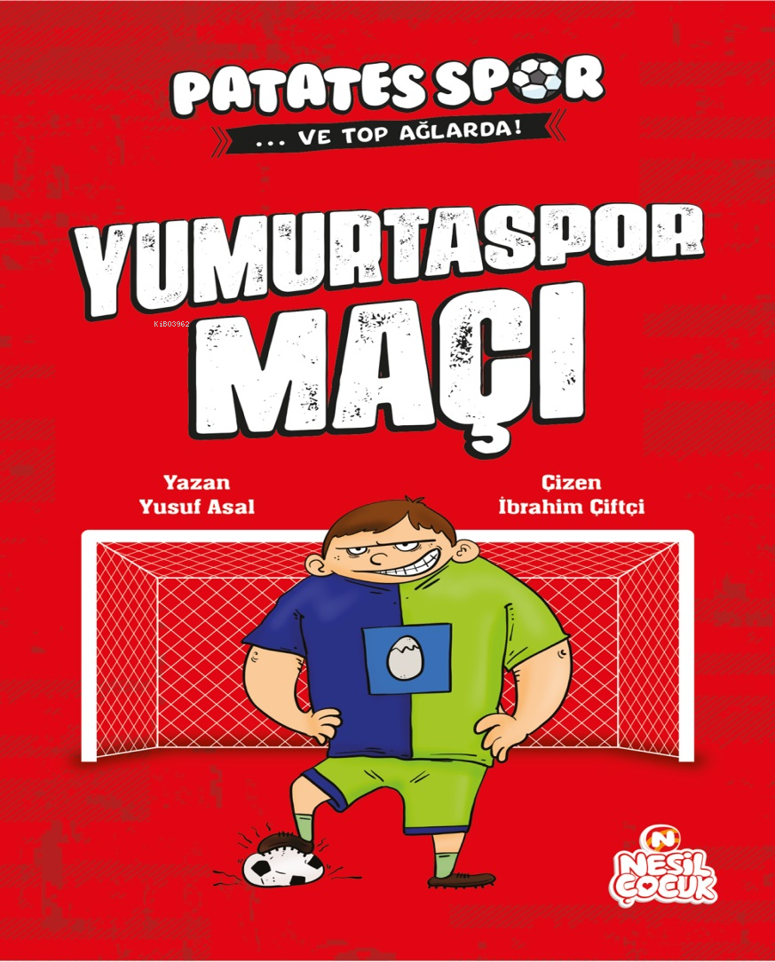 Yumurtaspor Maçı;Patatesspor ve Top Ağlarda