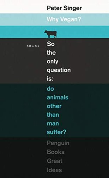  Why Vegan | Why Vegan | Peter Singer | Penguin Classics | 9780241472385 