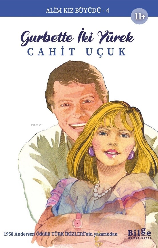 Gurbette İki Yüzük;Alim Kız Büyüdü-4