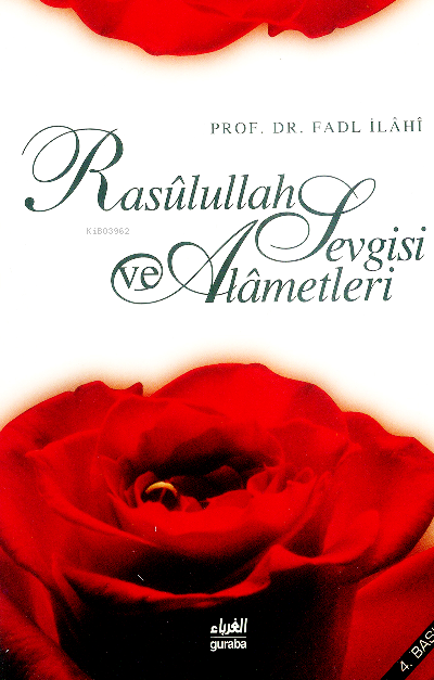 Rasulullah (sav) Sevgisi ve Alametleri