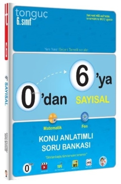  0dan 6ya Sayısal Konu Anlatımlı Soru Bankası | 0dan 6ya Sayısal Konu Anlatımlı Soru Bankası | Kolektif | Tonguç Akademi | 9786257381345 