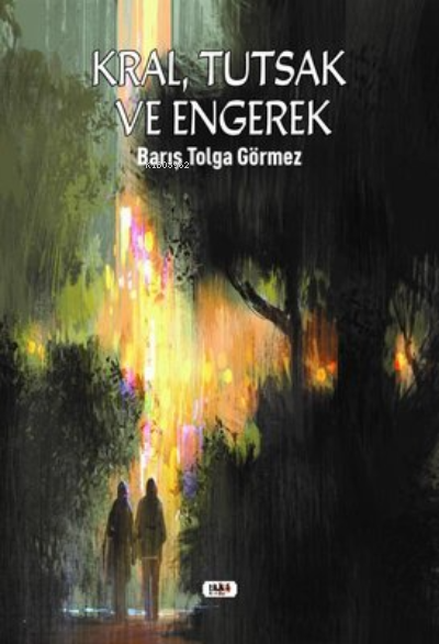 Kral Tutsak ve Engerek | Barış Tolga Görmez | Gülsüm Küçükaslan | Senem Yıldırım | Necmeddin Emre Gümüş | Tilki Kitap | 9786257561464 | 