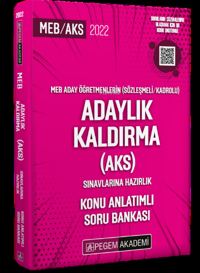  2022 Meb Aday Öğretmenleri (Sözleşmeli/kadrolu) Adaylık Kaldırma (AKS) Sınavlarına Hazırlık Konu Anlatımlı Soru Bankası | 2022 Meb Aday Öğretmenleri (Sözleşmeli/kadrolu) Adaylık Kaldırma (AKS) Sınavlarına Hazırlık Konu Anlatımlı Soru Bankası | Kolektif | Pegem Akademi Yayıncılık (Sınavlara Hazırlık) | 9780202192642 